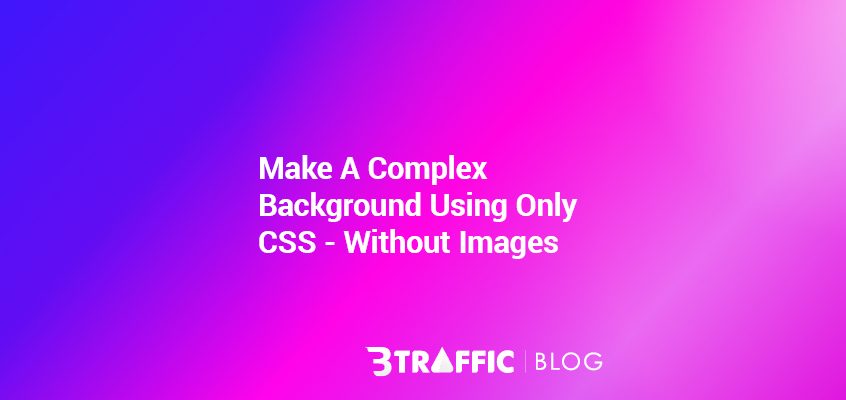 Make A Complex Background Using Only CSS - Without Images