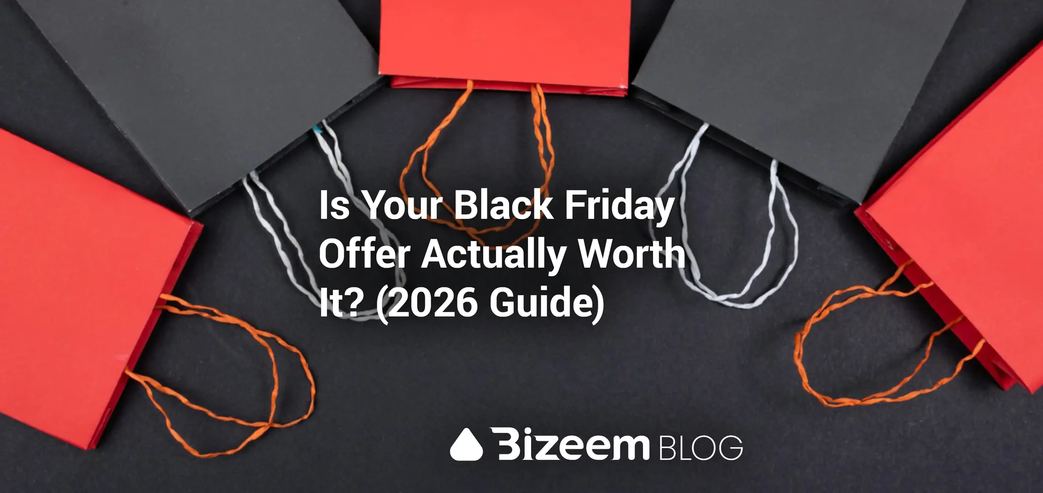 Is Your Black Friday Offer Actually Worth It
