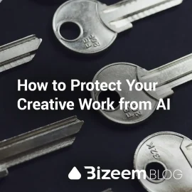 Protect Your Creative Work in The Age of AI